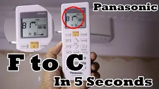How to Change F to C  and C to F Panasonic Air Conditioner Remote Control 2021