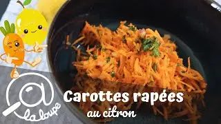 CAROTTES RAPÉES AU CITRON #243