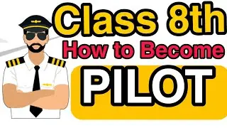 How to Become a Pilot from Class 8 | Hamari kaksha