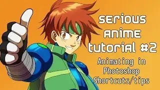 Serious Anime tutorial#2 Animating in photoshop