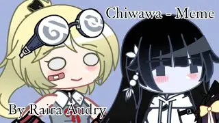 ✦❅Chiwawa Meme❅✦ Feat. @Creator_K
