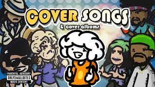 The Most Insane Cover Songs Ever