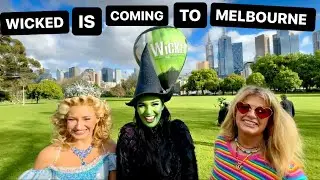 WICKED IS RETURNING TO MELBOURNE AUSTRALIA