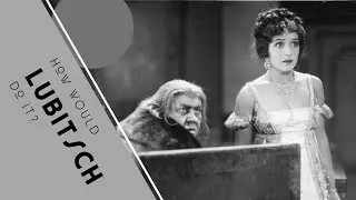 How Would Lubitsch Do It - THE PATRIOT (Lost, 1928) - A Dramatic Reading of the Synopsis + Trailer