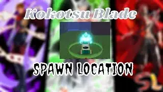 (Shindo Life) Kokotsu Blade Spawn LOCATION