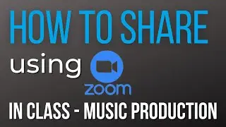 How to use Zoom in Class sharing Music sound