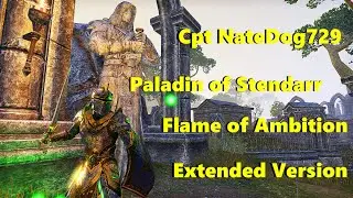Templar Tank PVE Build ESO: (Flames of Ambition) Paladin of Stendarr (Extended Version)