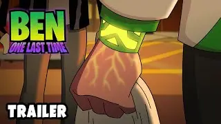 Ben One Last Time - Episode 2 Trailer (Fan Animation)