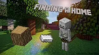 Finding A Home || Minecraft VR