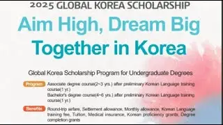 2025 GLOBAL KOREA SCHOLARSHIP APPLICATION GUIDELINES EXPLAINED. (GKS-U)