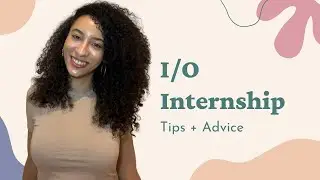 I/O INTERNSHIP EXPERIENCE 😎