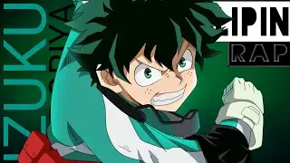 Rap do Midoriya (Boku no Hero)[Feat.PoetaGeek/Prod.Re Zer0] LipinRaps 24