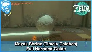 Mayak Shrine (Timely Catches) - Full Narrated Guide - Tears of the Kingdom