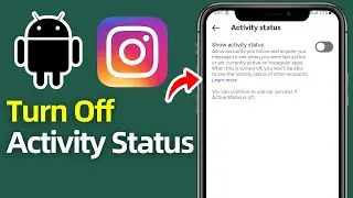 How to Turn Off Instagram Activity Status in 2025