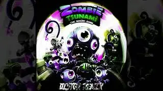 zombies tsunami remix