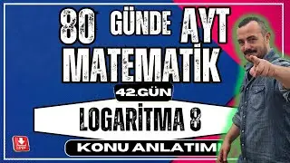 🟥Logarithm 8 ✅ Logarithm Function | AYT Math in 80 Days | AYT Math Camp