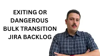 How to Bulk Transition Issues in Jira