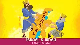 Why The Kingdom of Israel and Judea Split