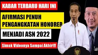 Kabar Terbaru Afirmasi Pengangkatan Honorer Jadi ASN 2022
