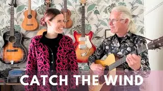 Catch the Wind - Donovan, covered by Elvi & Martin