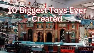 10 Biggest Toys Ever Created| Biggest Toys|Giant Toys|The Barbie Dreamhouse|LEGO Millennium Falcon