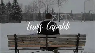 LEWIS CAPALDI -  BRUISES (TRADUCIDA AL ESPAÑOL).