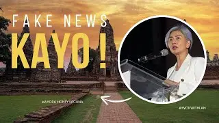 MGA FAKE NEWS KAYO !  AYON KAY MAYORA HONEY LACUNA SA MGA KATUNGGALI NIYA