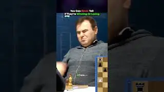 You Can Never Tell If They Are Winning Or Losing! #chess #shorts