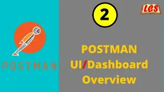 2.Postman Tutorial in Hindi - Postman Dashboard introduction | Postman UI Overview