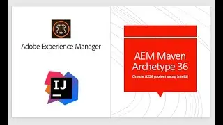 AEM Project Archetype 36 | AEM Project with Angular | AEM setup using Intellij