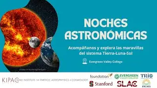 Noches Astronómicas @ Evergreen Valley College