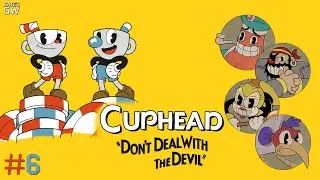 Cuphead ➤ДЖИММИ ВЕЛИКИЙ. УОЛЛИ УОРБЛС. РЮМОР ХАНИБОТТОМС. КАПИТАН СОЛЯНАЯ БОРОДА. КООПЕРАТИВ. ➤#6