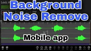 How to Remove Background Noise in Mobile - The Tech Civilization - TTC