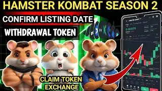 Hamster Kombat season 2 Confirmed listing date || Hamster Airdrop || Hamster withdrawal tokens