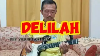 DELILAH | REY VIERNES GUITAR COVER