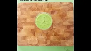 Niomi Smart Recipe: Ginseng Green Smoothie