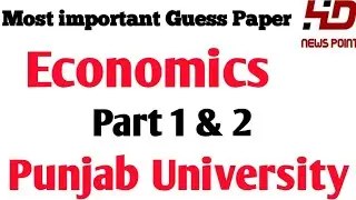 Economics Important guess Paper BA BSC ADP ADA ADS Part 2024 For Punjab University UOS & GC Uni Fsd
