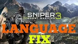 how to change language in sniper ghost warrior 3