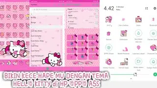 CARA PASANG TEMA HELLO KITTY PERMANENT DI HP OPPO A5S