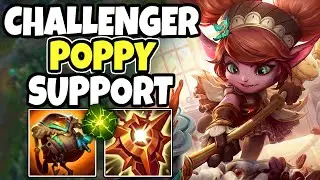 Challenger support shows you how to play POPPY - Season 15.2 - League of Legends