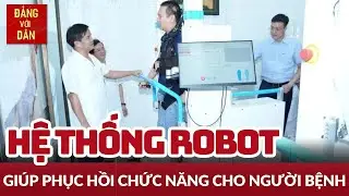 Ứng dụng Robot trong phục hồi chức năng cho người bệnh | Tin tức KHOA HỌC - XÃ HỘI