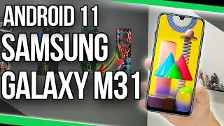 Atualização Android 11 com ONE UI 3.0 Samsung Galaxy M31- Brasil
