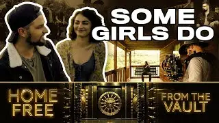 Home Free - From The Vault Episode 33 (