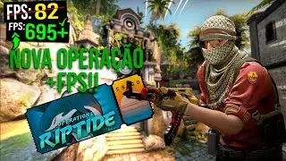COMO AUMENTAR o FPS do CS:GO em 10 MINUTOS! ‹ OPERAÇÃO RIPTIDE +FPS  ›