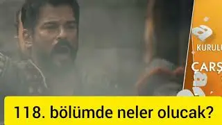 Kuruluş Osman 118.bölüm fragmanı yayımlandı.. neler olucak? Analiz video