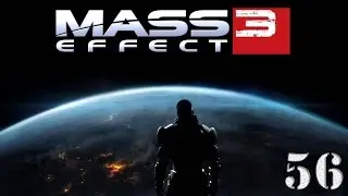 Прохождение Mass Effect 3 - часть 56:Два капитана
