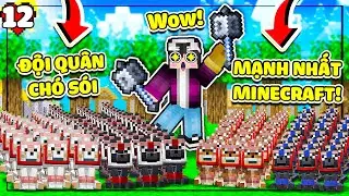 LỘC TẠO RA ĐỘI QUÂN SÓI MẠNH NHẤT MINECRAFT VÀ ĐẠI CHIẾN CƯỚP DÂN LÀNG😎 | MINECRAFT SINH TỒN 1.21