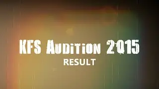 RESULT - KFS Audition 2015
