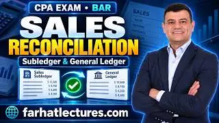 Reconciliation of Sales Subledger to General Ledger.  CPA Exam BAR