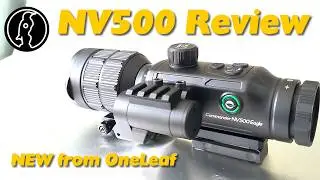 58 - New NV500 Scope: Revolutionize Your Night Shooting!